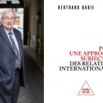 EVENTO EN LA LIBRERIA JAIMES｜ Présentation du livre “Pour une approche subjective des relations internationales” de Bertrand Badie