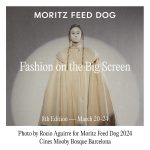 MORITZ FEED DOG｜Festival de Cine de Documentales de Moda del 2 al 24 de marzo