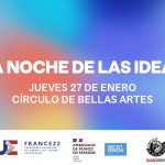 La Noche de las Ideas 2022 en el Círculo de Bellas Artes de Madrid