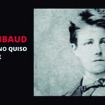 «Arthur Rimbaud, el hombre que no quiso sentarse» de François Musseau | La Encina Teatro