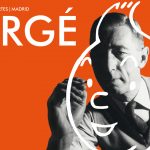 ENCUENTRO | «Hergé y el arte del Cómic» con Benoît Peeters y Luis Alberto de Cuenca