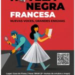 CICLO | «La novela negra francesa – Nuevas voces, grandes enigmas» 