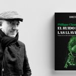 <strong>ENCUENTRO LITERARIO | con Philippe Claudel “El ruido de las llaves” (ed. Bunker Books)</strong>