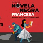 CICLO LA NOVELA NEGRA FRANCESA| «El miedo como entretenimiento» con Vicente Garrido