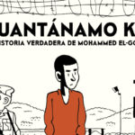 Guantánamo Kid. La historia verdadera de Mohammed El-Gorani.