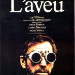L’aveu (la confesión) (1970) Ciclo Costa Gavras en 4 películas
