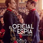 «El oficial y el espía», de Roman Polanski – Cine de verano