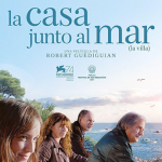«La casa junto al mar», de Robert Guédiguian – Cine de verano