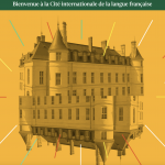 La Cité internationale de la langue française abre sus puertas al público