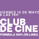 ¡El Club de Ciné está de vuelta!